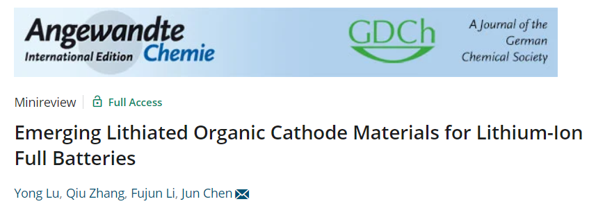 陳軍院士Angew.綜述：用于鋰離子全電池的新興鋰化有機(jī)正極材料