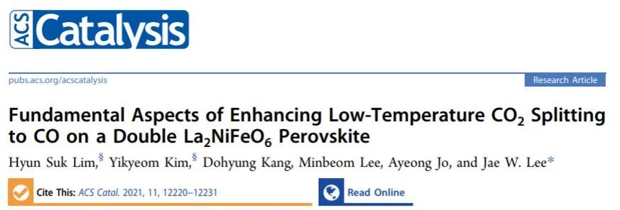 ACS Catalysis：雙La2NiFeO6鈣鈦礦用于增強(qiáng)低溫CO2還原為CO