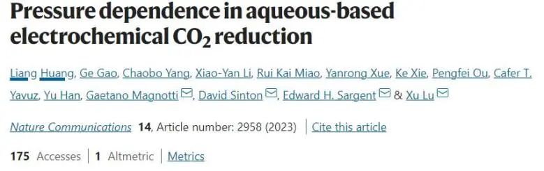 Nature子刊：改變反應(yīng)壓力，增強電化學(xué)CO2還原中目標(biāo)產(chǎn)物的選擇性